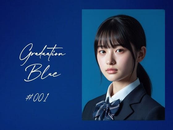 【フル漫画】d_736233 | Graduation Blue 〜卒業する青き女子校生の記録〜 | Blue Frames(フェラ)